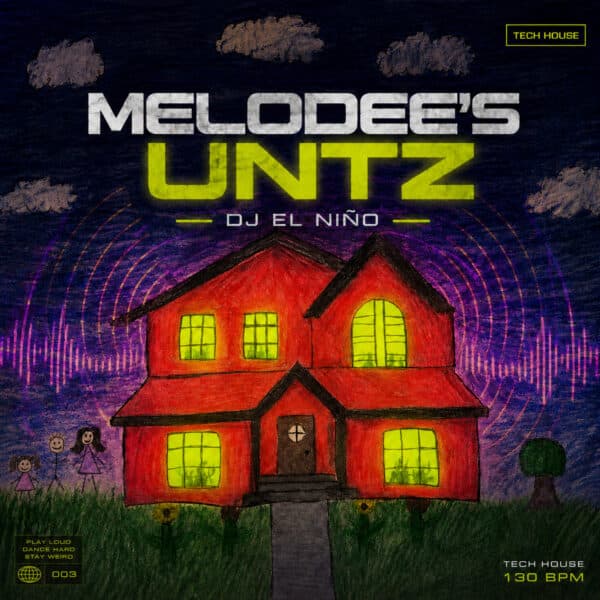 MeloDee's Untz (Original Mix)